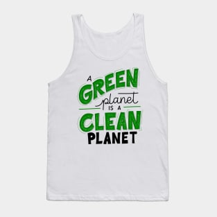 Make Earth A Better Place To Live v1 Tank Top